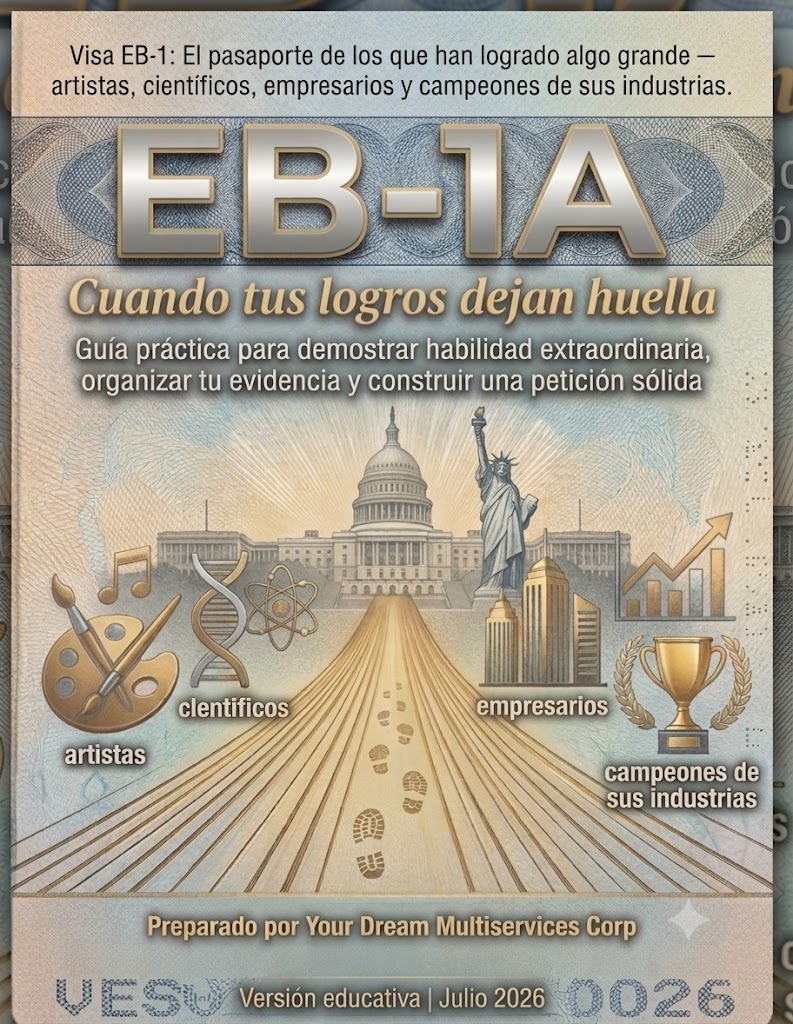 EB-1A: Cuando tus logros dejan huella